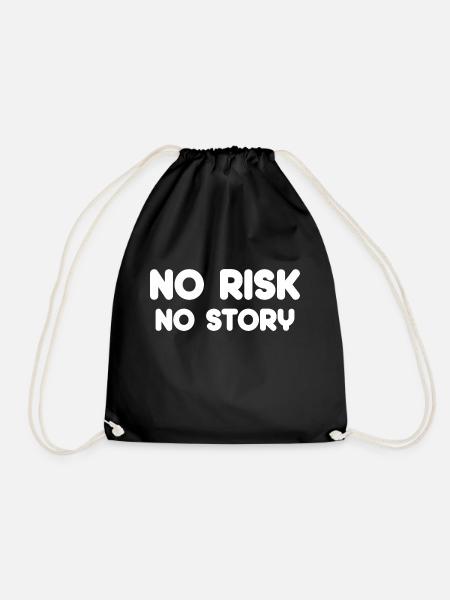 No Risk no Story no Risk no Fun - Turnbeutel - Schwarz