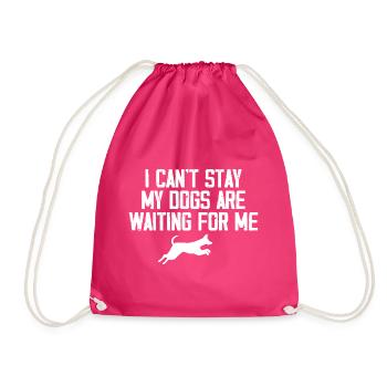 I Can't Stay My Dogs Are Waiting For Me Dog Lovers - Sac de sport léger - fuchsia - Devant