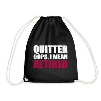 Quitter Oops I Mean Retired - Sac de sport léger - noir - Devant