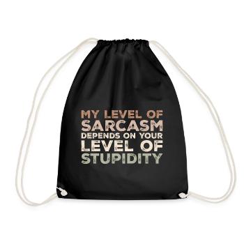 My level of sarcasm depends your level f stupidity - Sac de sport léger - noir - Devant