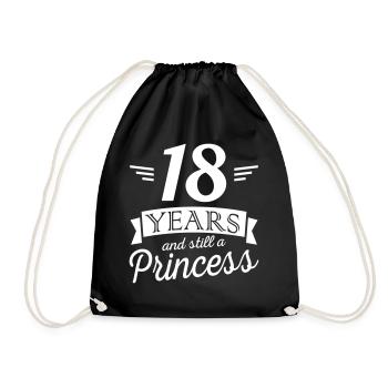 18 years and still a princess - Turnbeutel - Schwarz - Vorne