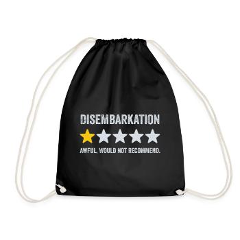 Disembarkation Awful Would Not Recommend - Cruise - Drawstring Bag - black - Front