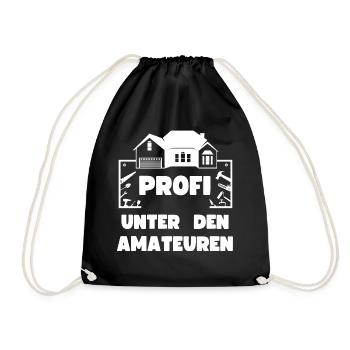 Hauskäufer Bauherr Profi unter den Amateuren - Turnbeutel - Schwarz - Vorne