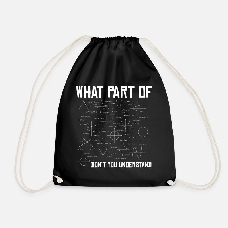 Mathematik Mathe Lehrer Student Spruch Geschenk - Turnbeutel - Schwarz