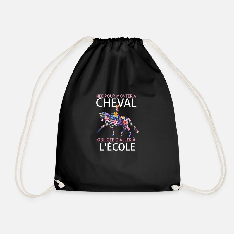 Née pour monter à cheval obligée d'aller à l'école - Sac de sport léger - noir