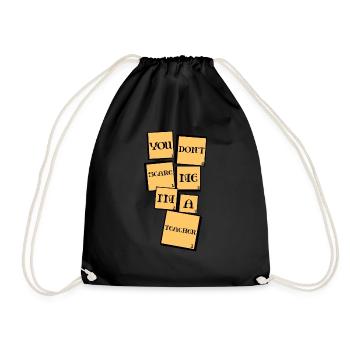 Tu ne me fais pas peur, je suis un enseignant - Sac de sport léger - noir - Devant