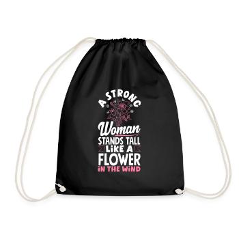 A strong woman stands tall like a Flower - Drawstring Bag - black - Front