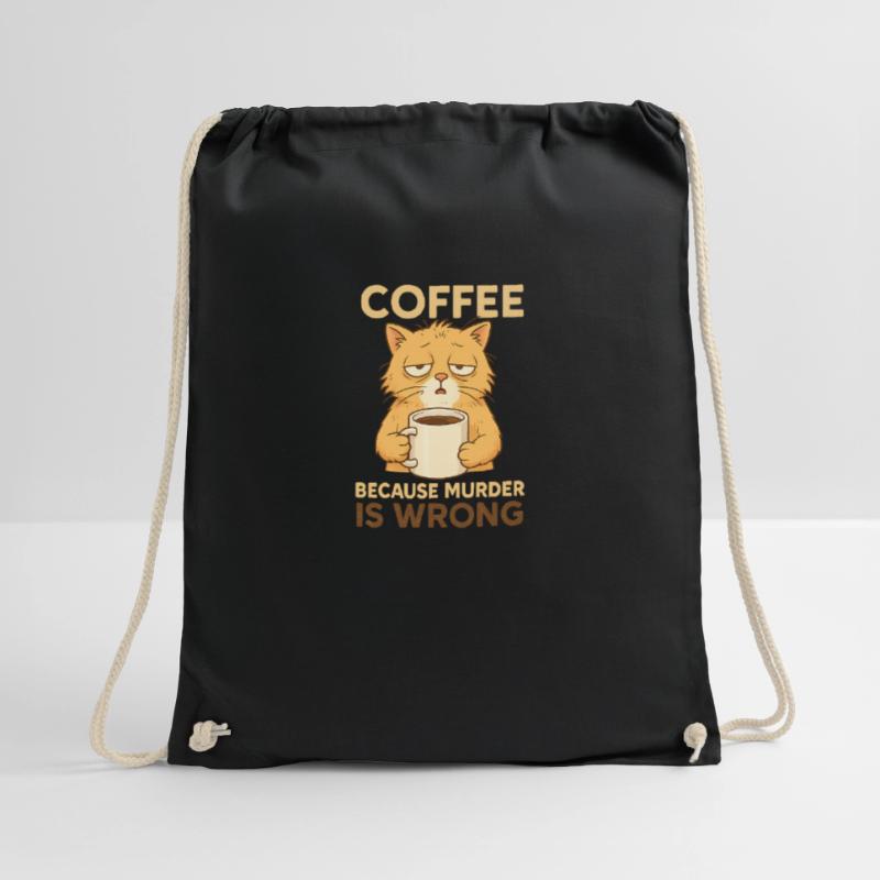 Müde Kaffe Katze - Coffee because murder is wrong Turnbeutel