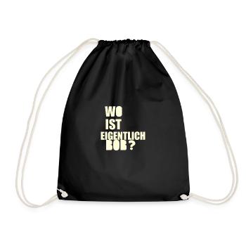 wo ist bob - Turnbeutel - Schwarz - Vorne