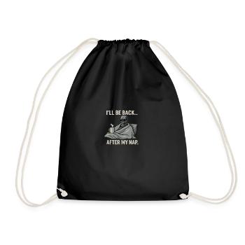 i ll be back ...after my nap - Sac de sport léger - noir - Devant