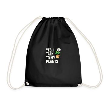 Yes, I Talk to My Plants – Urban Gardening - Turnbeutel - Schwarz - Vorne