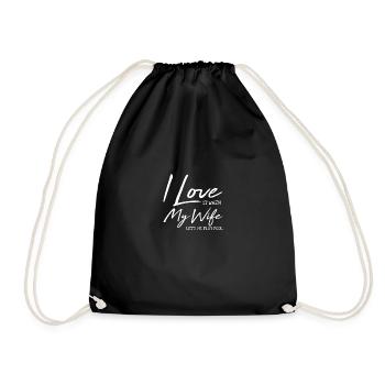 I Love It When My Wife Let´s Me Play Pool Motiv - Turnbeutel - Schwarz - Vorne