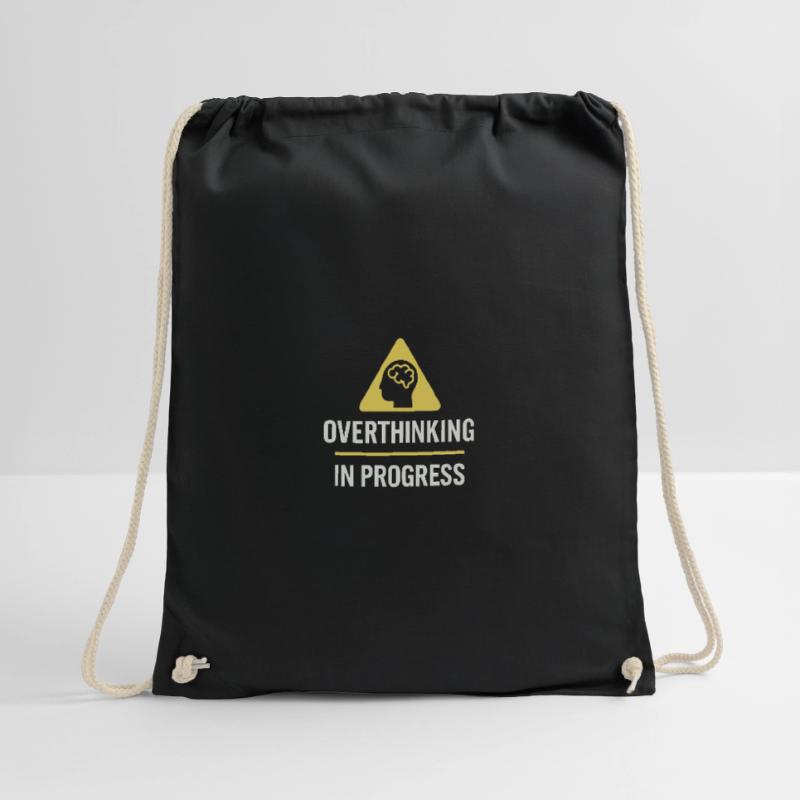 Overthinking In Progress Drawstring Bag