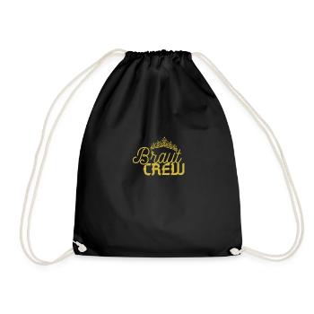 Braut Crew JGA Premium Shop - JGA & co - Turnbeutel - Schwarz - Vorne