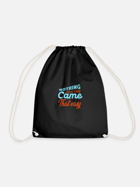 Nothing great cam everthat Easy - Turnbeutel - Schwarz