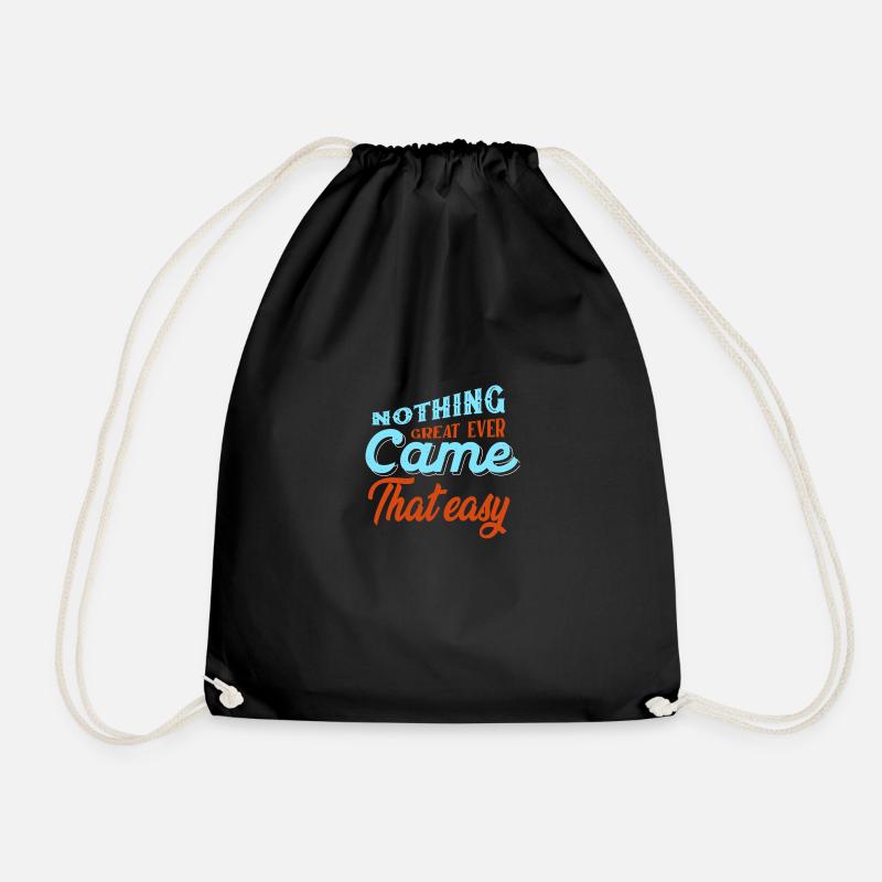 Nothing great cam everthat Easy - Turnbeutel - Schwarz