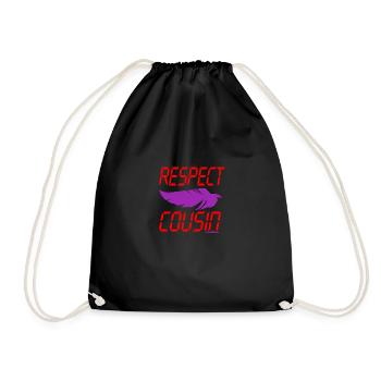 Respect Cousin - Drawstring Bag - black - Front