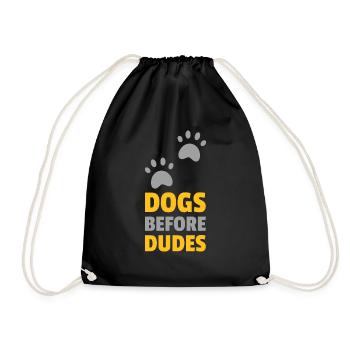 Dogs before dudes - funny design - Drawstring Bag - black - Front
