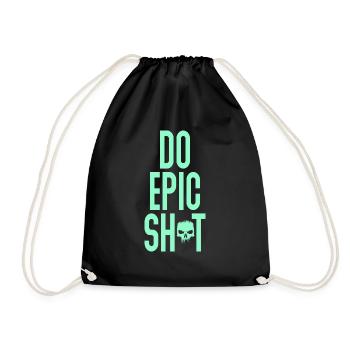 Lustige Sprüche - DO EPIC SHIT - Turnbeutel - Schwarz - Vorne