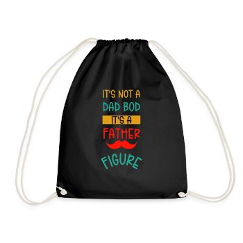 It's Not A Dad Bod It's A Father Figure - Drawstring Bag - black - Front