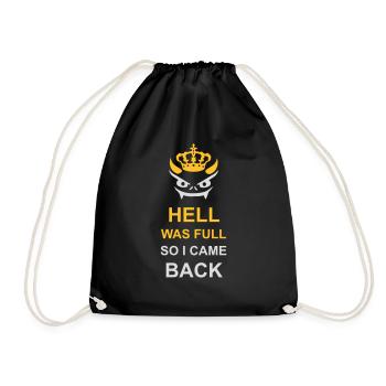 hell was full Zitat - Turnbeutel - Schwarz - Vorne