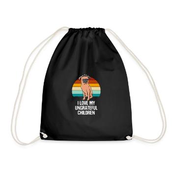I Love My Ungrateful Children Funny Mother - Drawstring Bag - black - Front