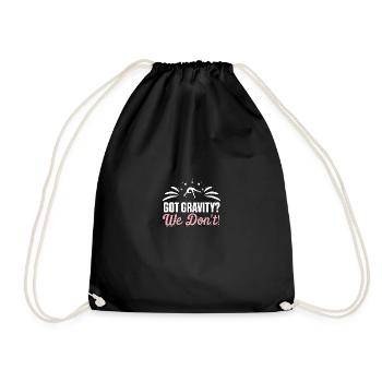 Got Gravity? We Don't! Gymnastics Gymnasts - Drawstring Bag - black - Front