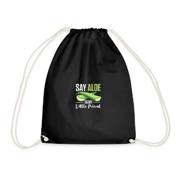 Say Aloe To My Little Friend Succulent Gardener - Drawstring Bag - black - Front