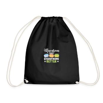Macarons Make Everything Better France Dessert - Drawstring Bag - black - Front