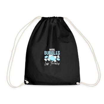 More Bubbles Less Troubles Soap Making - Drawstring Bag - black - Front