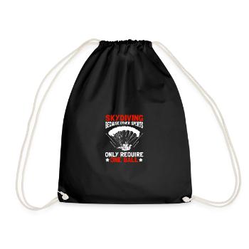 Skydiving Because Other Sports Only Require One - Drawstring Bag - black - Front