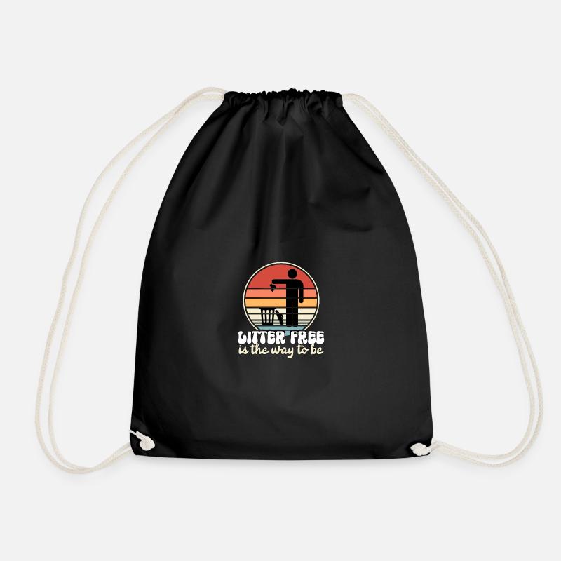 Litter Free Is The Way To Be Environmental Protection - Drawstring Bag - black