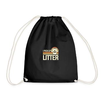 I Pick Up Litter Environmental Protection Recycling - Drawstring Bag - black - Front