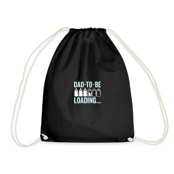 Dad To Be Loading Expecting Father Funny Pregnancy - Turnbeutel - Schwarz - Vorne