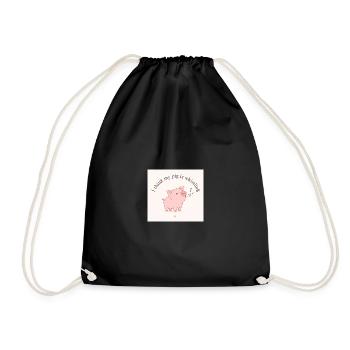 I think my pig is whistling - Drawstring Bag - black - Front