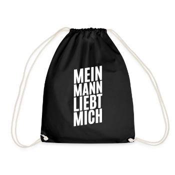 Mein Mann Liebt Mich - Turnbeutel - Schwarz - Vorne