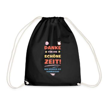 Danke für die schöne zeit Geschenk Lehrerin Schule - Turnbeutel - Schwarz - Vorne