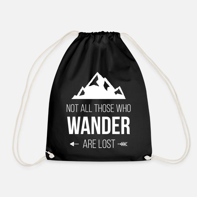 Not All Those Who Wander Are Lost - Drawstring Bag - black