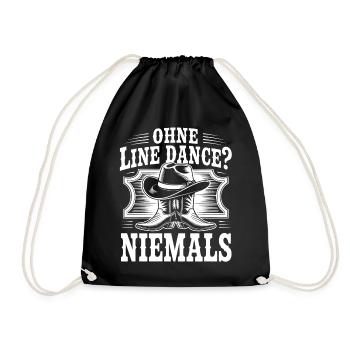 Ohne Line Dance Niemals - Turnbeutel - Schwarz - Vorne