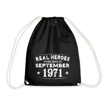 Real Heroes were born in September 1971 Birthday - Drawstring Bag - black - Front