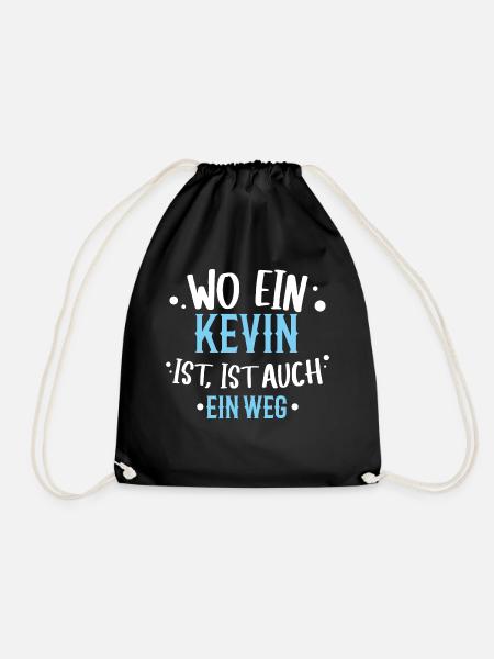 Wo ein Kevin ist, ist ein Weg / Geburtstag, Name - Turnbeutel - Schwarz