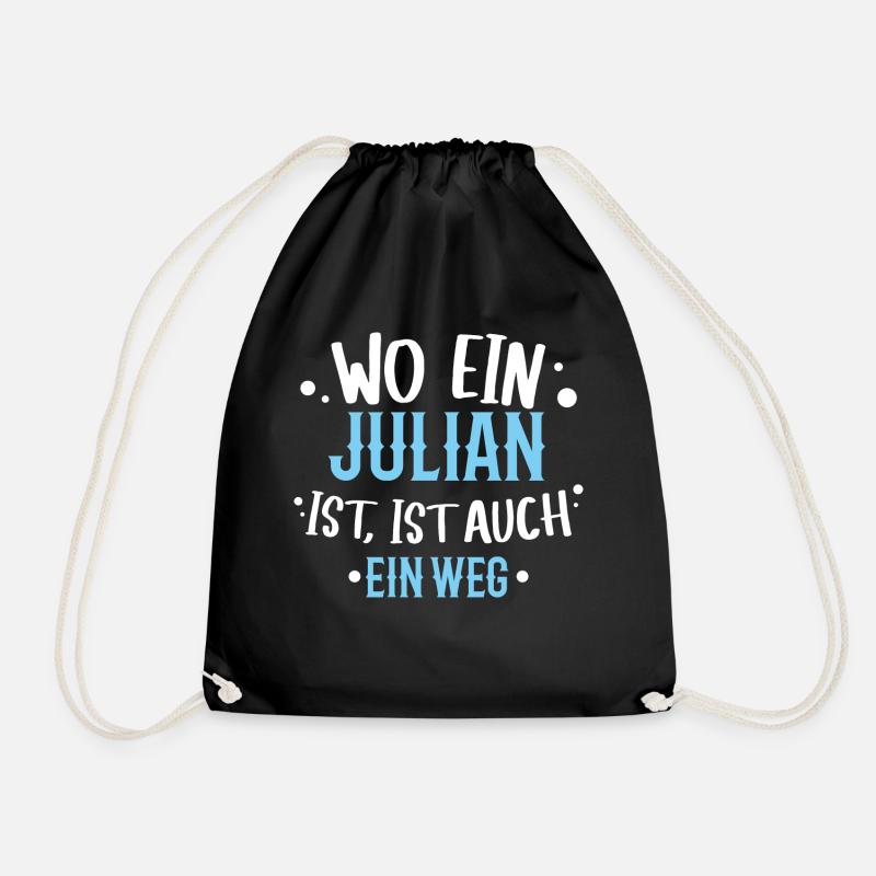 Wo ein Julian ist, ist ein Weg / Geburtstag, Name - Turnbeutel - Schwarz