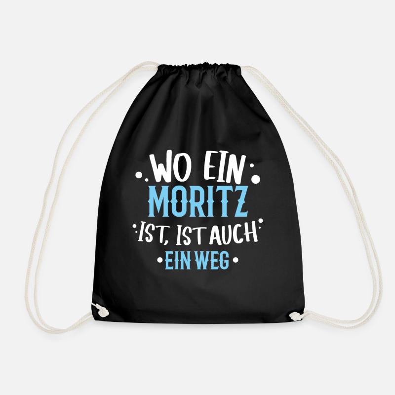 Wo ein Moritz ist, ist ein Weg / Geburtstag, Name - Turnbeutel - Schwarz