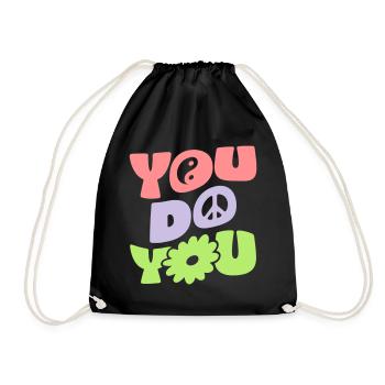 YOU DO YOU - Turnbeutel - Schwarz - Vorne