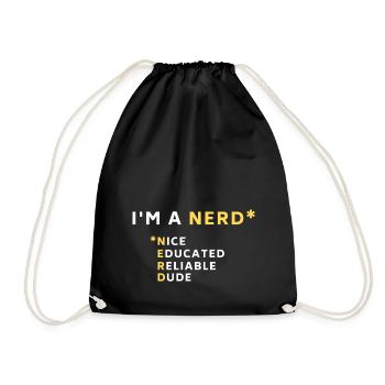I'm a Nerd - Drawstring Bag - black - Front