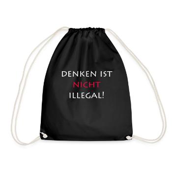 Denken ist nicht illegal - Turnbeutel - Schwarz - Vorne
