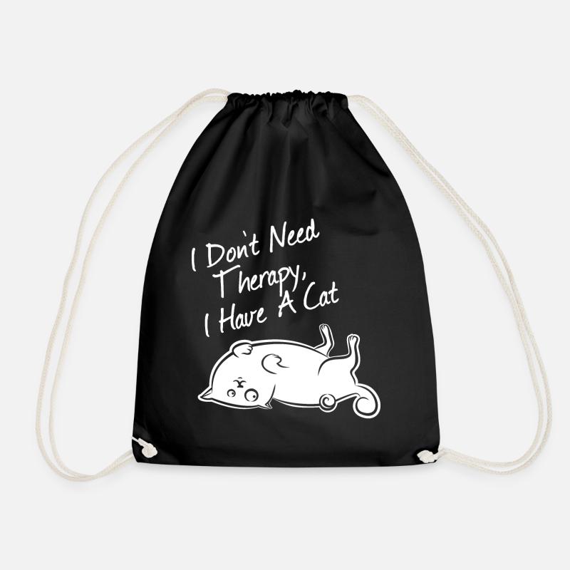 "I don't need therapy, I have a cat", weiß - Turnbeutel - Schwarz