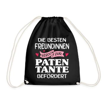 Die besten Freundinnen werden zur Patentante... - Turnbeutel - Schwarz - Vorne