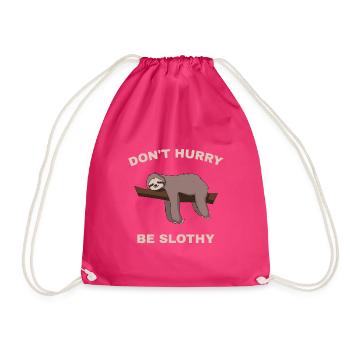 Don't Hurry Be Slothy - Drawstring Bag - fuchsia - Front