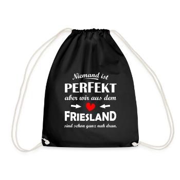 Perfekt aus dem Friesland - Turnbeutel - Schwarz - Vorne